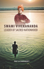 Swami Vivekananda Leader of Sacred Nationhood