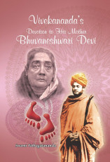 Vivekananda's Devotion to His Mother